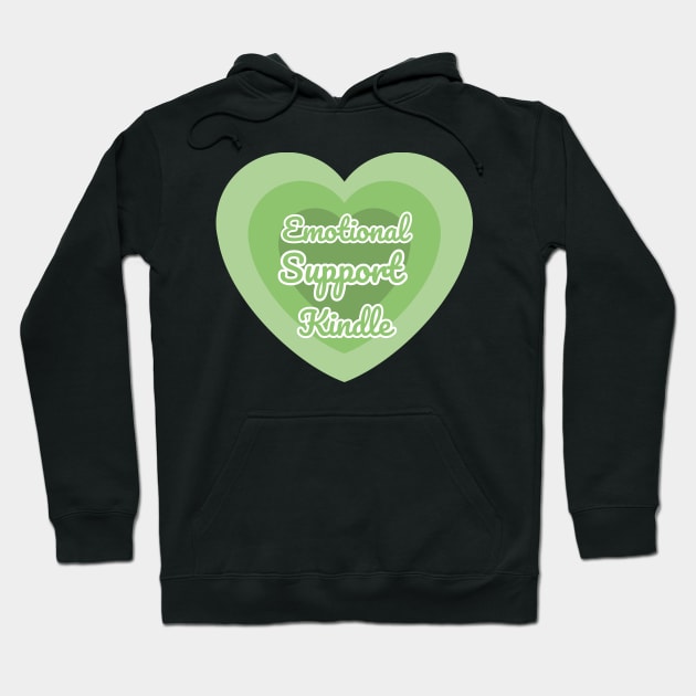 Emotional Support Kindle Green - Text On Gradient Heart Hoodie by Double E Design